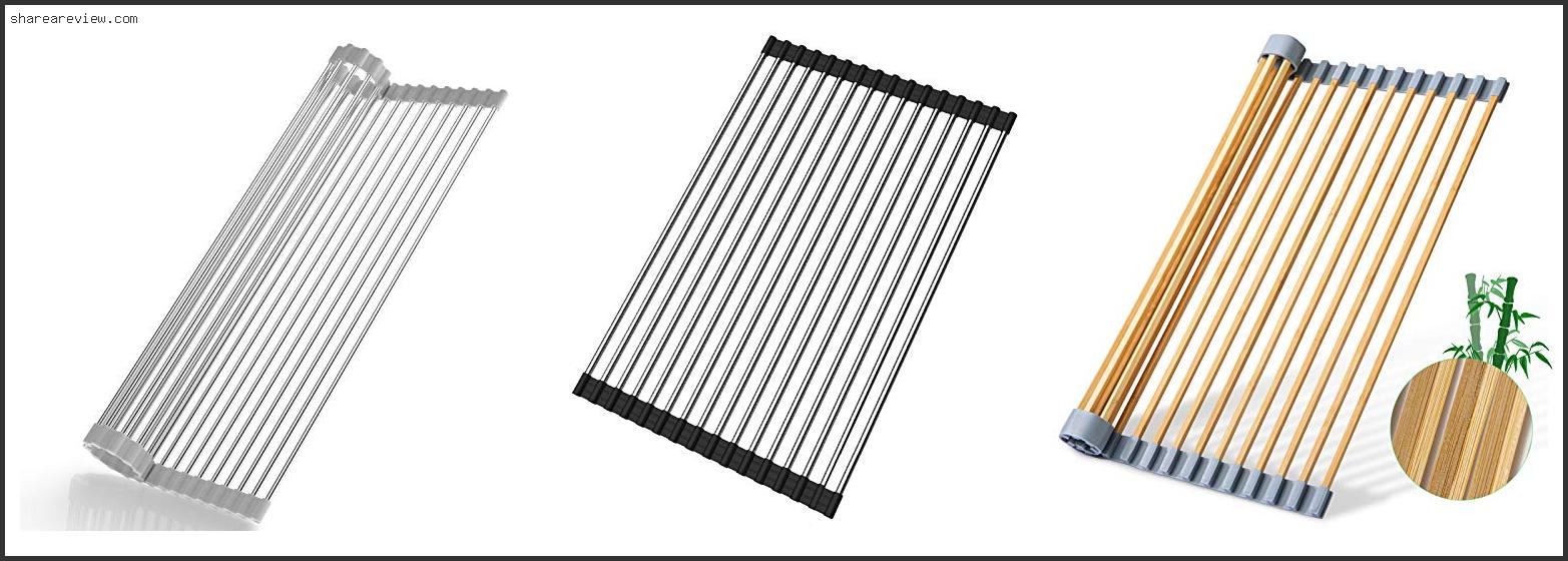 Top 10 Best Foldable Dish Drying Rack Reviews & Buying Guide In 2022