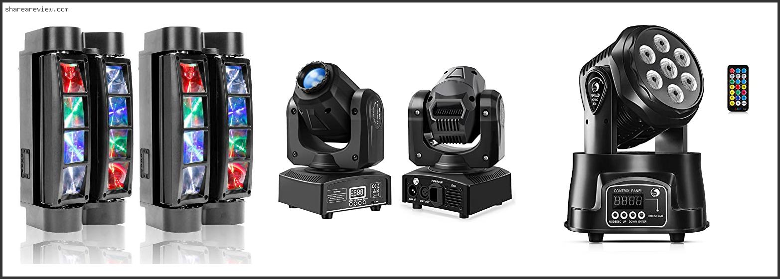 Top 10 Best Dj Moving Head Lights Reviews & Buying Guide In 2022