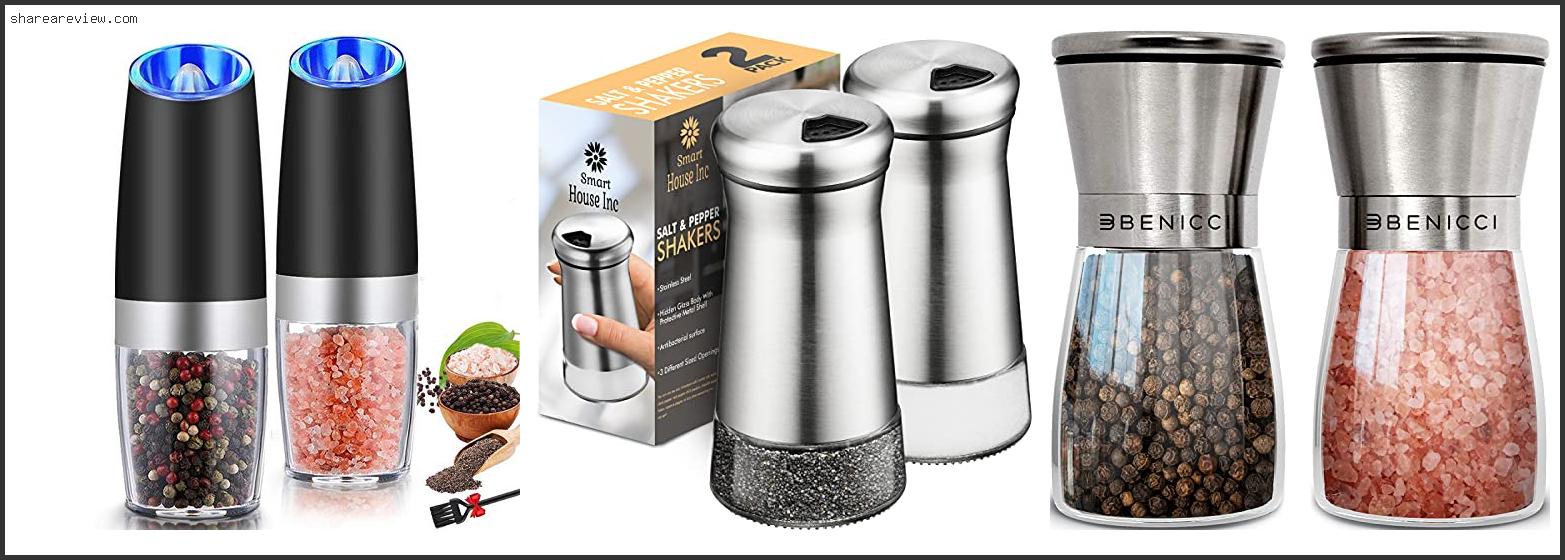 Top 10 Best Salt And Pepper Sets Reviews & Buying Guide In 2022