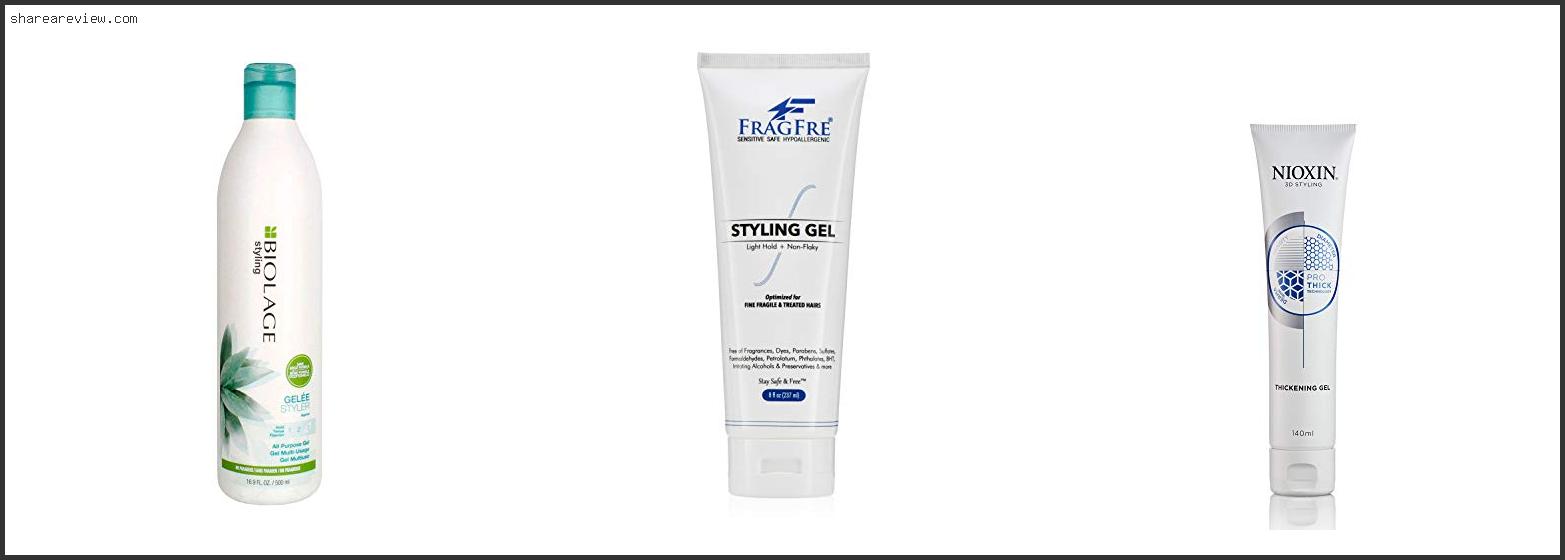 Top 10 Best Hair Gel For Thin Fine Hair Reviews & Buying Guide In 2022