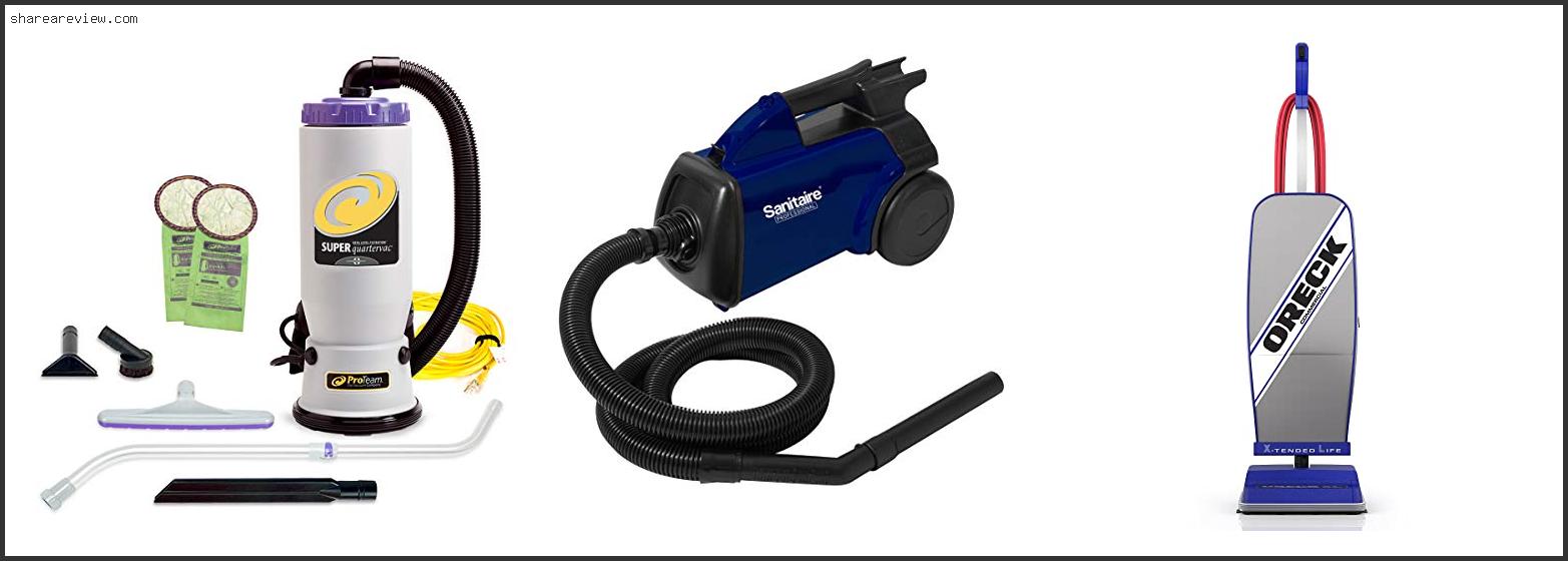 Top 10 Best Commercial Canister Vacuum Cleaner Reviews & Buying Guide In 2022