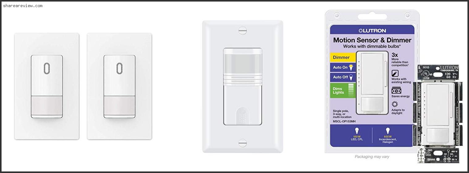 Top 10 Best Motion Sensor Light Switch Reviews & Buying Guide In 2022