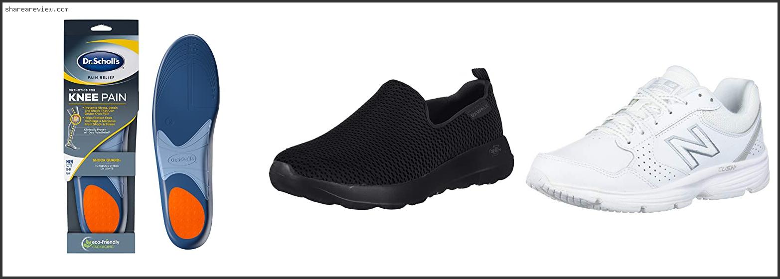 Top 10 Best Shoes To Wear After Knee Replacement Reviews & Buying Guide In 2022