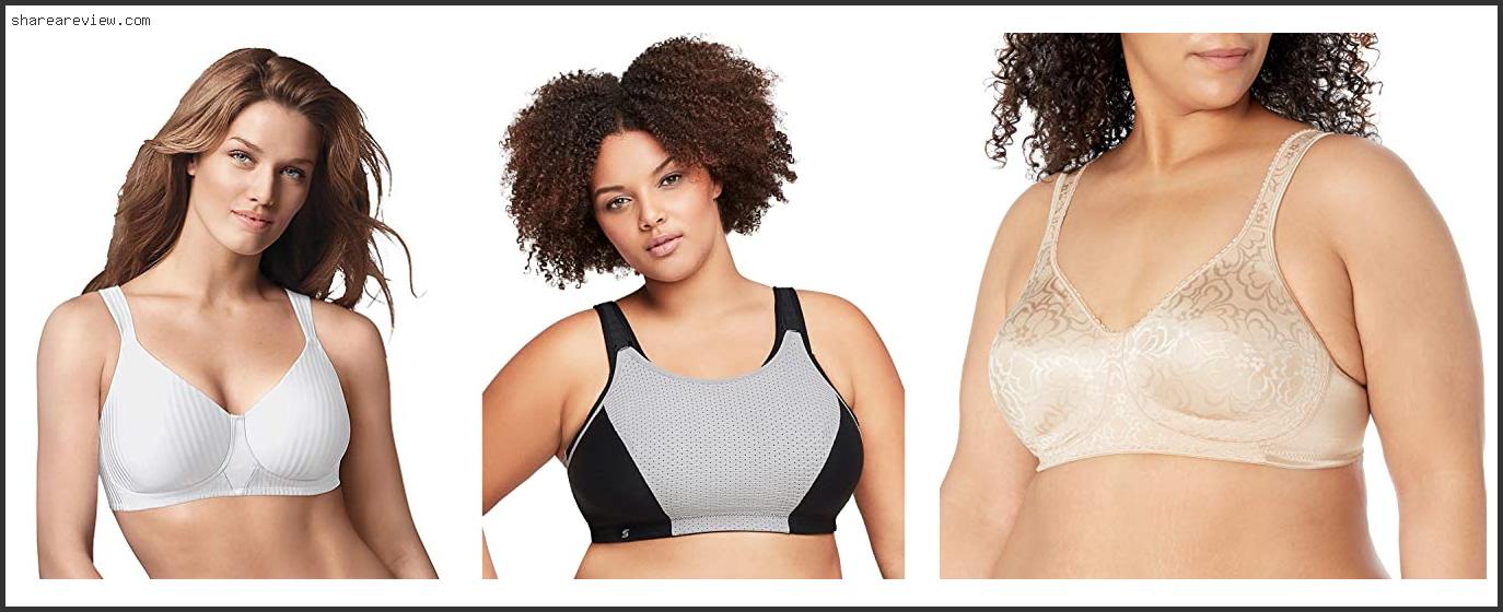 Top 10 Best Bras For Full Figured Women Reviews & Buying Guide In 2022