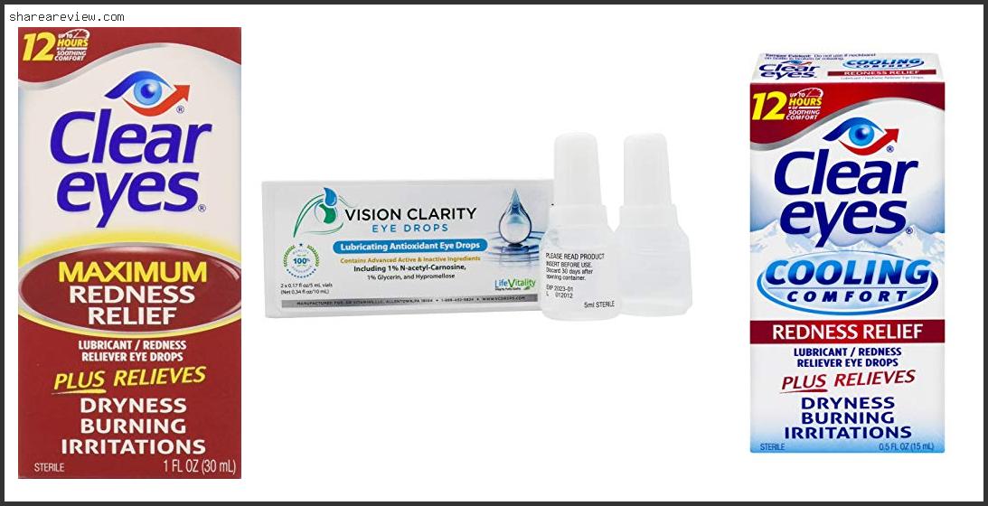 Top 10 Best Eye Drops For Clear Vision Reviews & Buying Guide In 2022