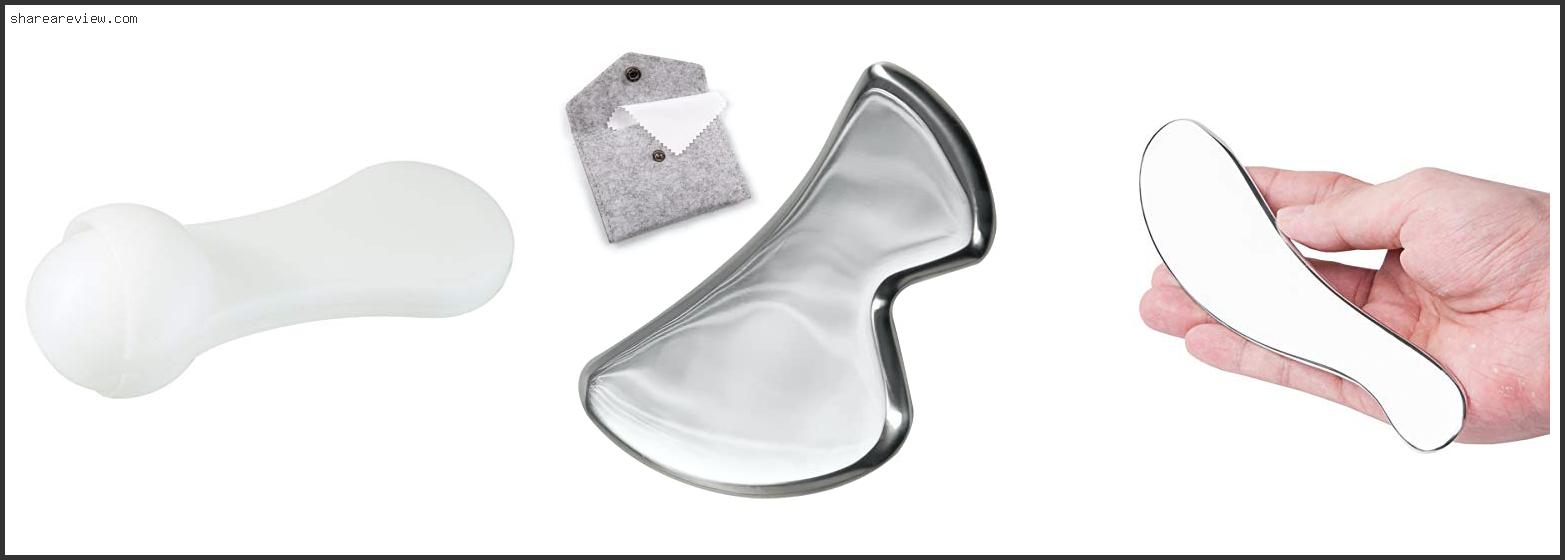 Top 10 Best Scar Tissue Massage Tool Reviews & Buying Guide In 2022