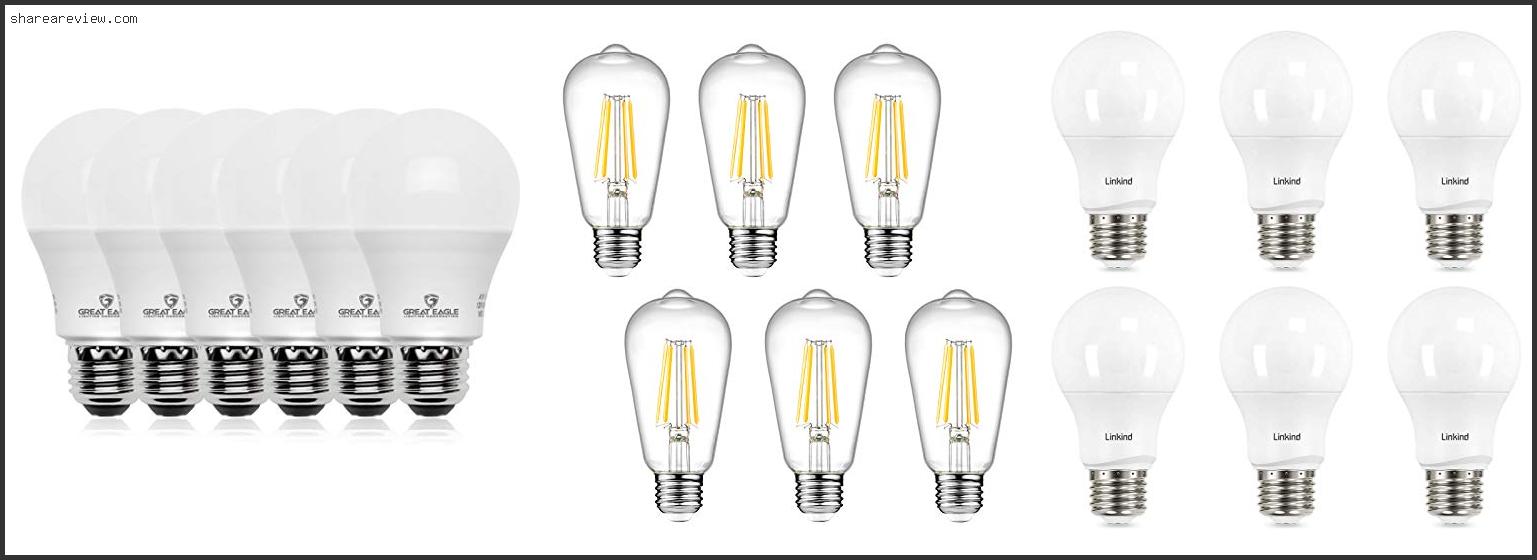 Top 10 Best Dimmable Led Light Bulbs Reviews & Buying Guide In 2022