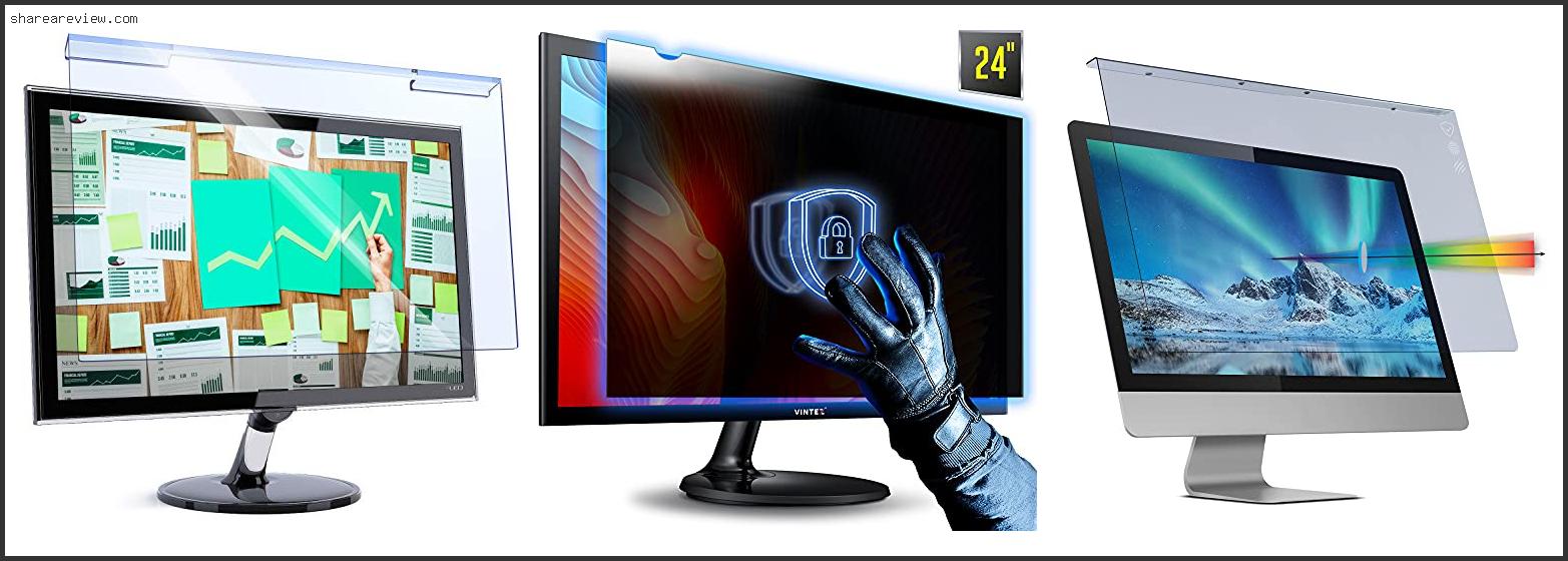 Top 10 Best Anti Glare Monitor Filter Reviews & Buying Guide In 2022 To