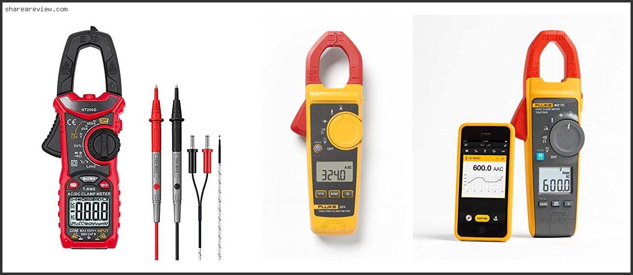 Top 10 Best True Rms Clamp Meter Reviews & Buying Guide In 2022
