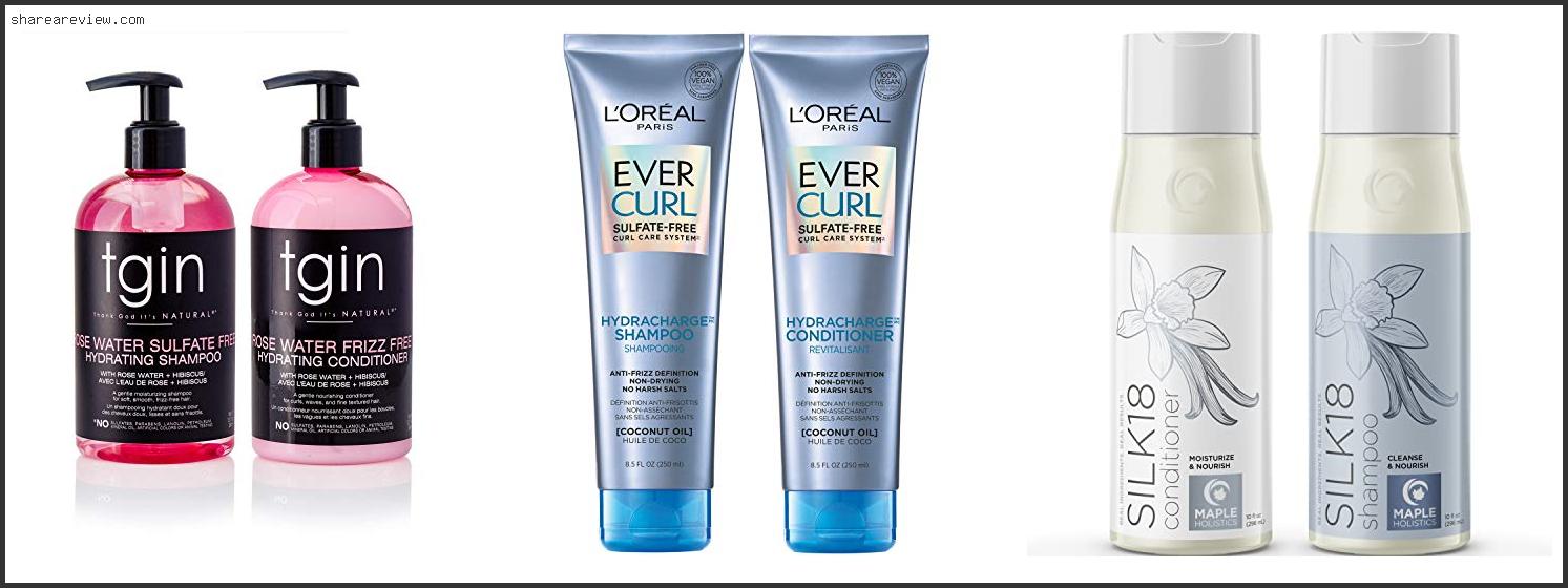 Top 10 Best Shampoo And Conditioner For Wavy Hair Reviews & Buying Guide In 2022