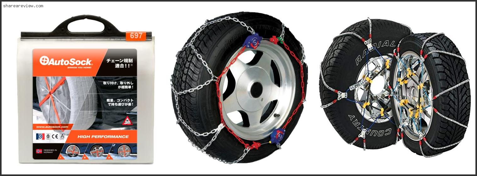 Top 10 Best Snow Chains For Passenger Car Reviews & Buying Guide In 2022