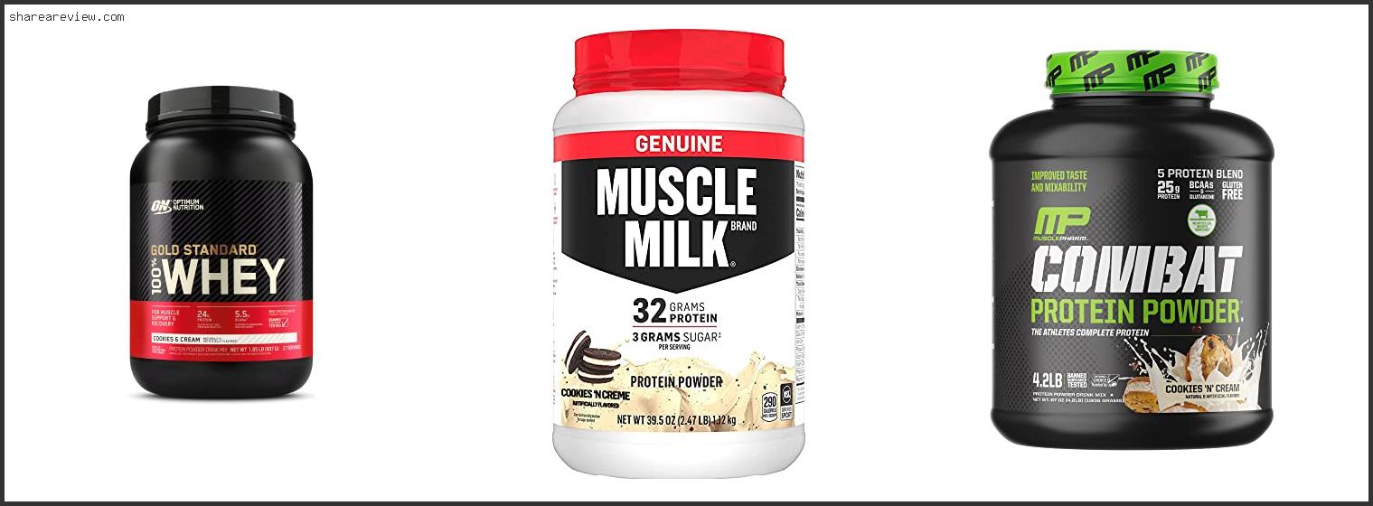 Top 10 Best Cookies And Cream Protein Powder Reviews & Buying Guide In 2022