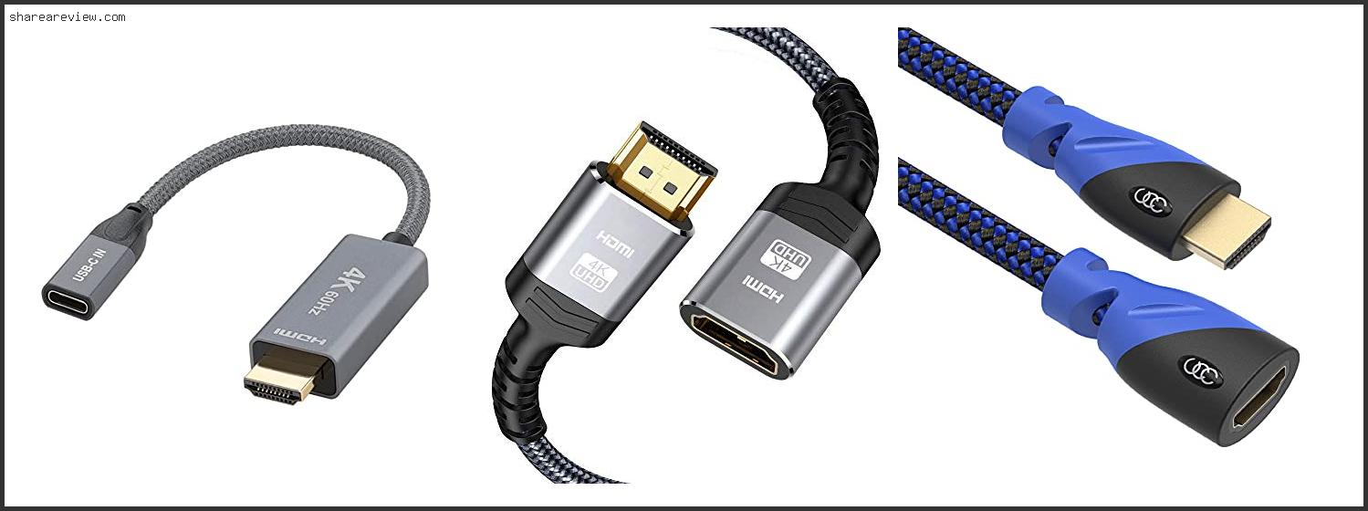 Top 10 Best Hdmi Male To Female Cable Reviews & Buying Guide In 2022