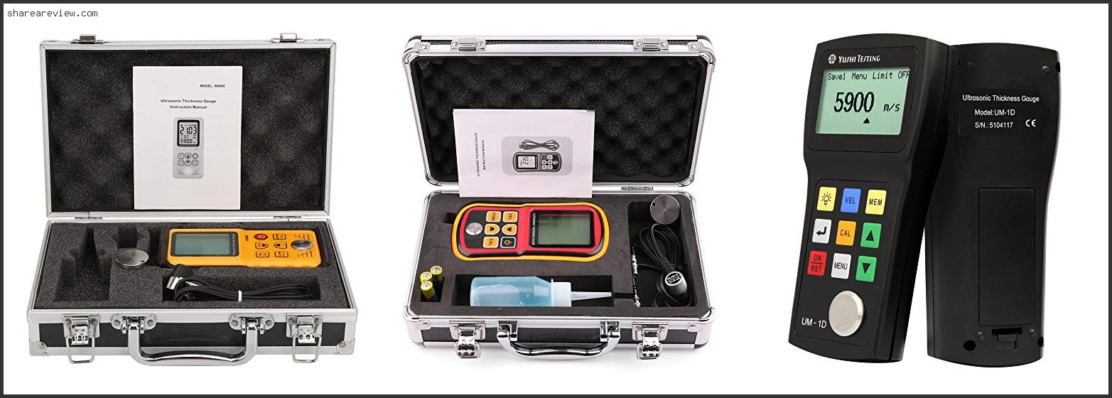 Top 10 Best Ultrasonic Thickness Gauge Reviews & Buying Guide In 2022