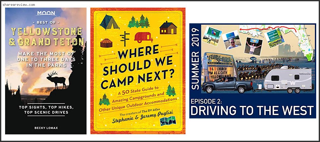 Top 10 Best Rv Camping In Grand Tetons Reviews & Buying Guide In 2022