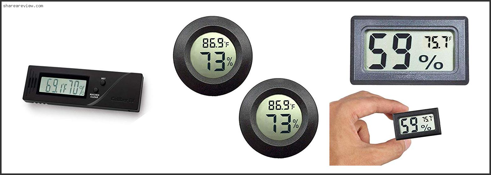Top 10 Best Cigar Hygrometer Reviews & Buying Guide In 2022