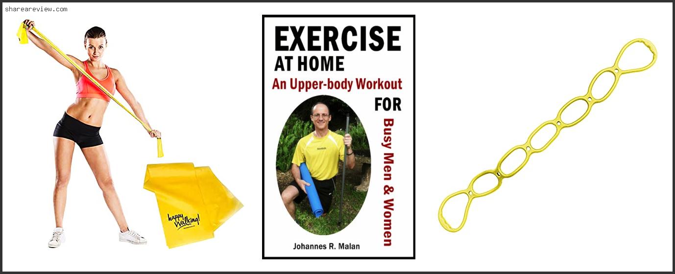 Top 10 Best Upper Body Exercises At Home Reviews & Buying Guide In 2022