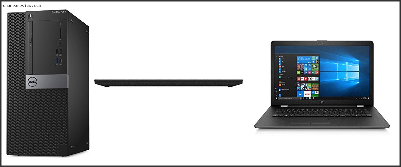 Top 10 Best I7 7th Gen Laptop Reviews & Buying Guide In 2022