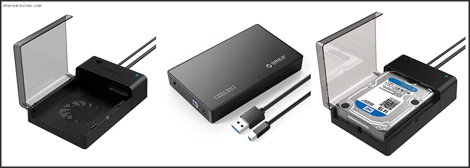 Top 10 Best 3.5 Hard Drive Enclosure Usb 3.0 Reviews & Buying Guide In 2022
