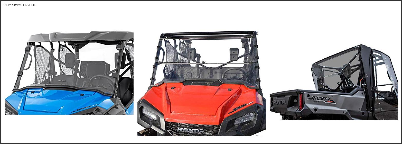 Top 10 Best Honda Pioneer 1000 Windshield Reviews & Buying Guide In 2022