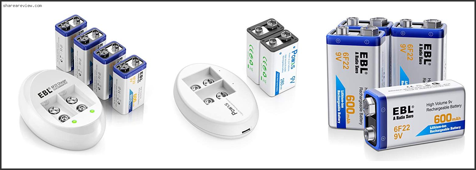Top 10 Best Rechargeable 9 Volt Batteries Reviews & Buying Guide In 2022