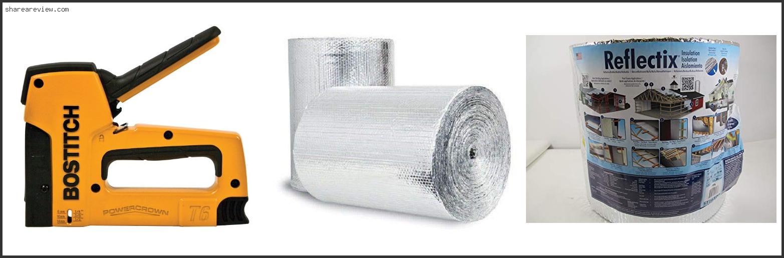 Top 10 Best Size Staples For Insulation Reviews & Buying Guide In 2022