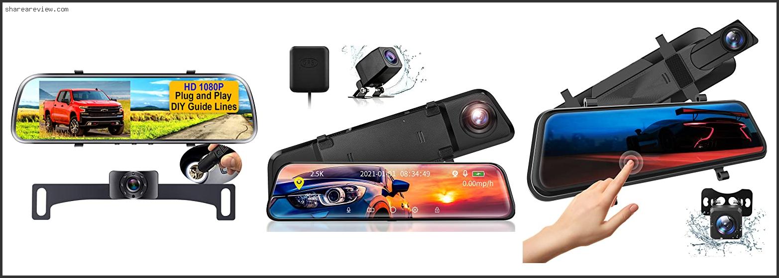 Top 10 Best Rear View Mirror Camera Reviews & Buying Guide In 2022