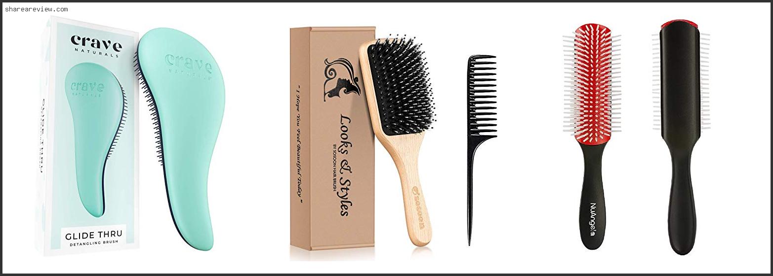 Top 10 Best Hairbrush For Wavy Hair Reviews & Buying Guide In 2022