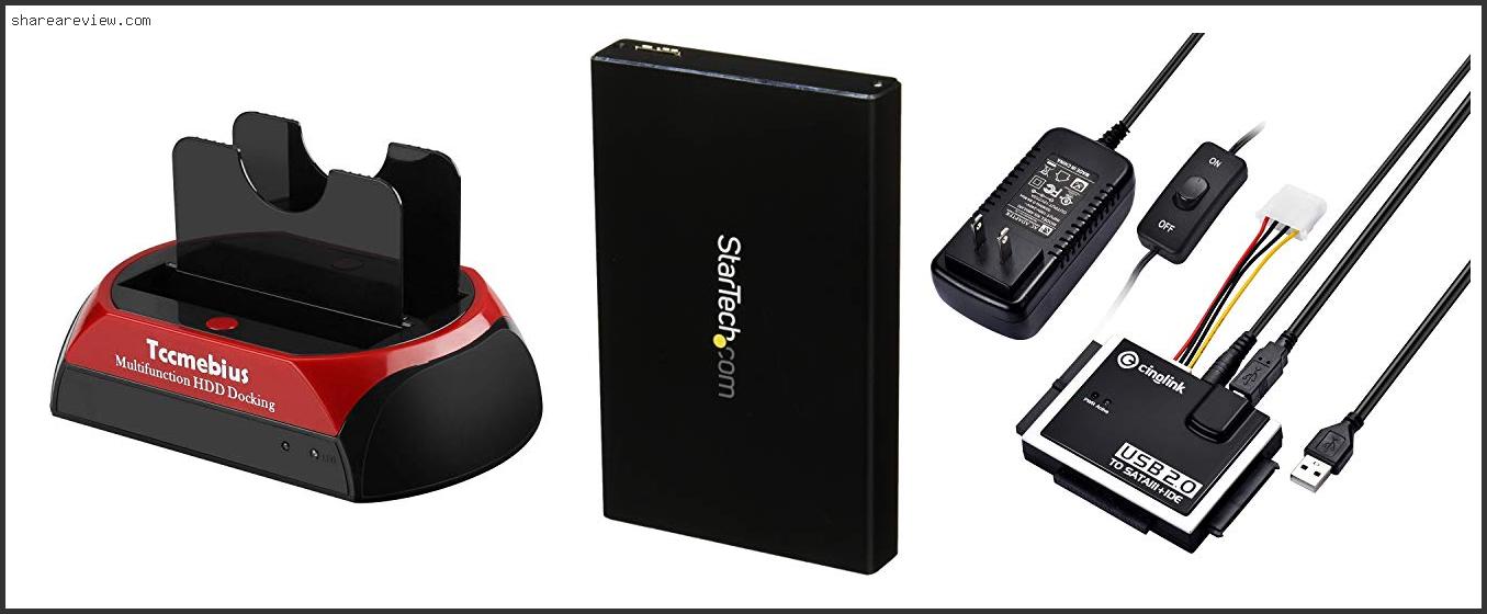 Top 10 Best Ide Hard Drive Enclosure Reviews & Buying Guide In 2022