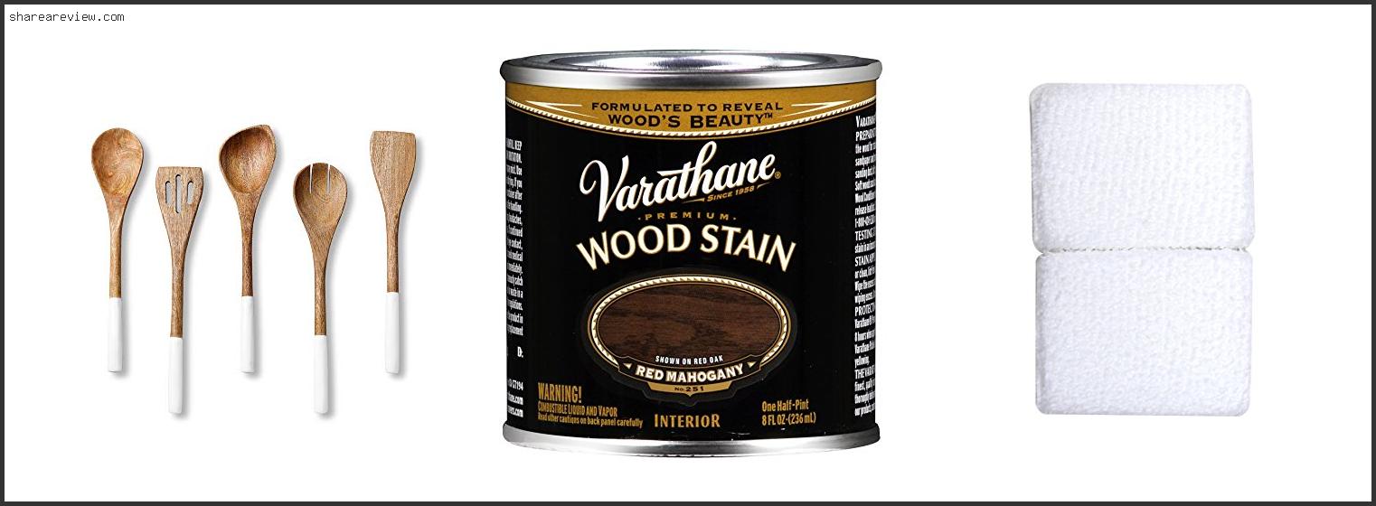 Top 10 Best Stain For Parawood Reviews & Buying Guide In 2022