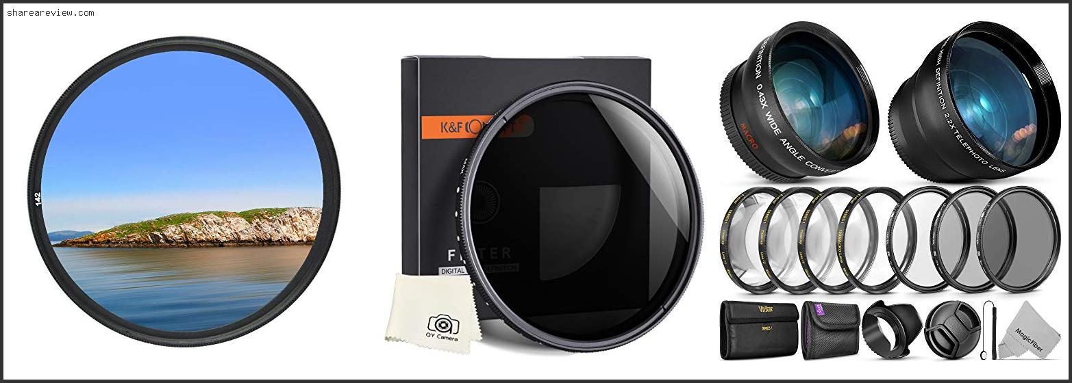 Top 10 Best Nd Filter For Nikon 18 55mm Lens Reviews & Buying Guide In 2022