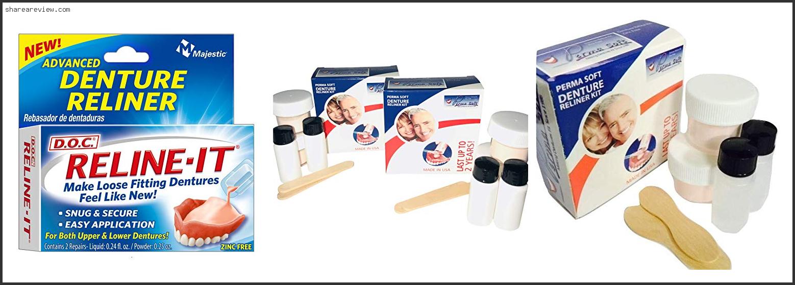 Top 10 Best Denture Reline Kit Reviews & Buying Guide In 2022