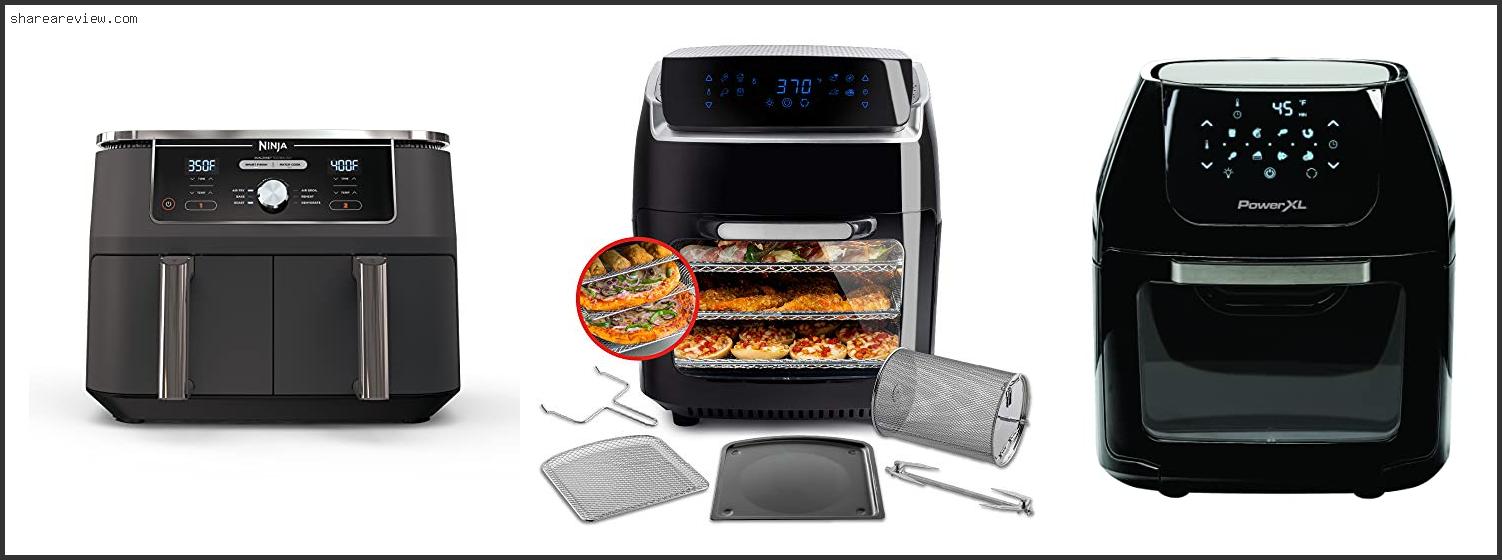 Top 10 Best 10 Qt Air Fryer Reviews & Buying Guide In 2022
