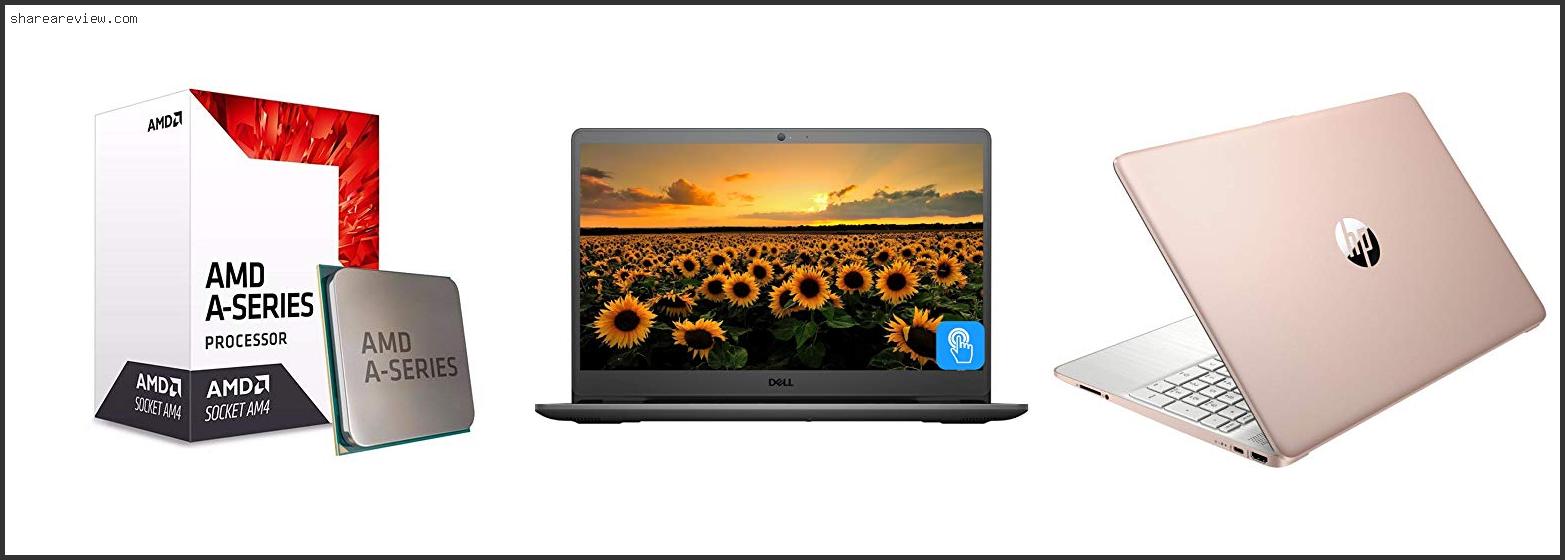 Top 10 Best Amd Quad Core Processor Reviews & Buying Guide In 2022