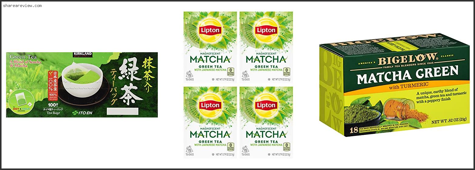 Top 10 Best Matcha Tea Bags Reviews & Buying Guide In 2022 To