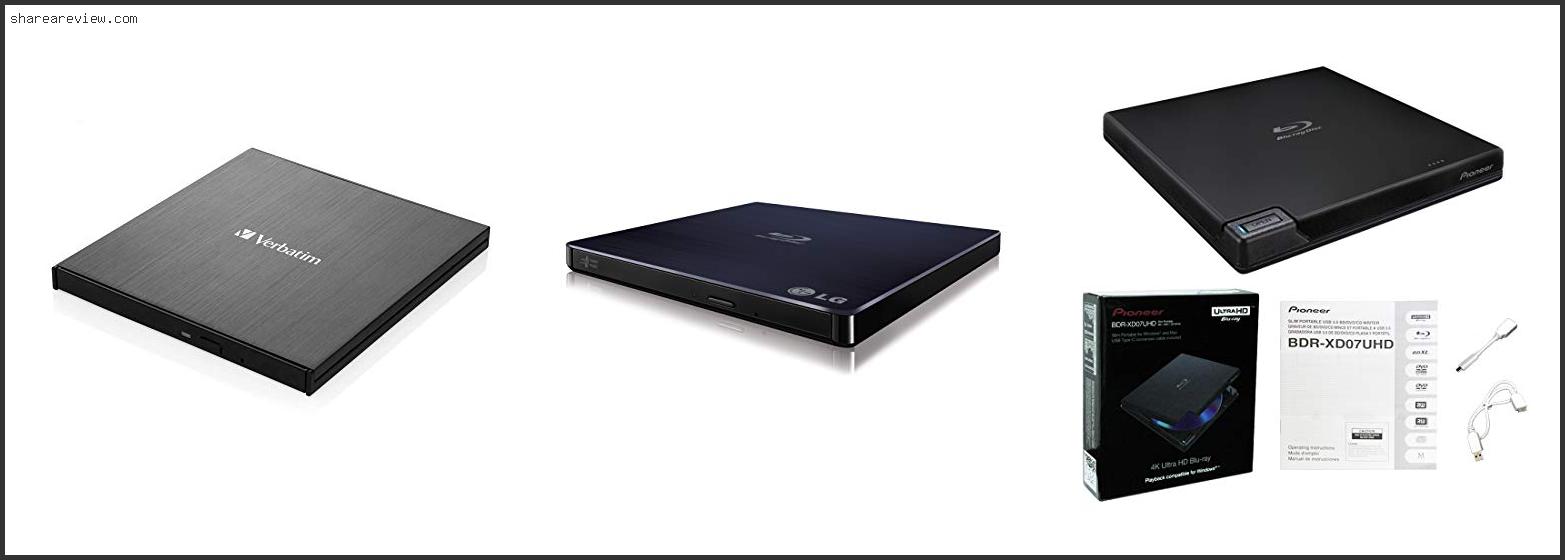 Top 10 Best External Blu Ray Burner Reviews & Buying Guide In 2022