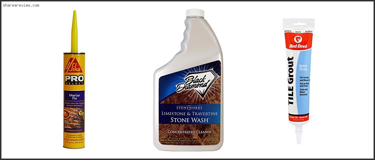 Top 10 Best Mortar Mix For Limestone Blocks Reviews & Buying Guide In 2022