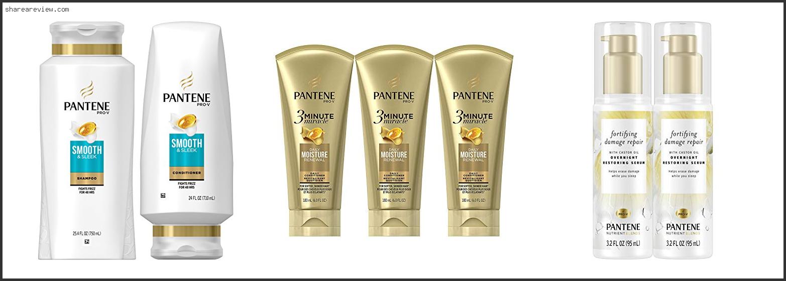 Top 10 Best Pantene For Dry Hair Reviews & Buying Guide In 2022