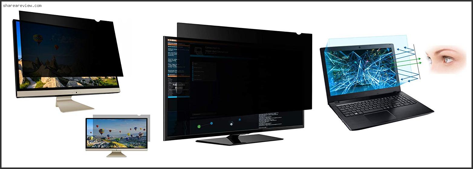 Top 10 Best Anti Glare Screen Protector For Computer Monitor Reviews & Buying Guide In 2022