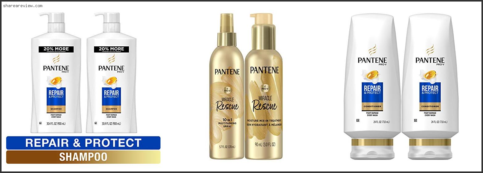 Top 10 Best Pantene For Damaged Hair Reviews & Buying Guide In 2022