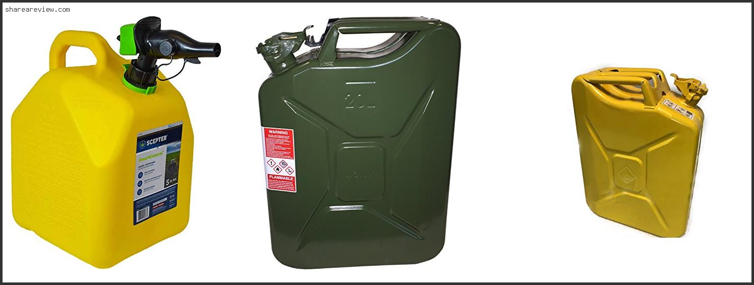 Top 10 Best Jerry Can For Diesel Reviews & Buying Guide In 2022