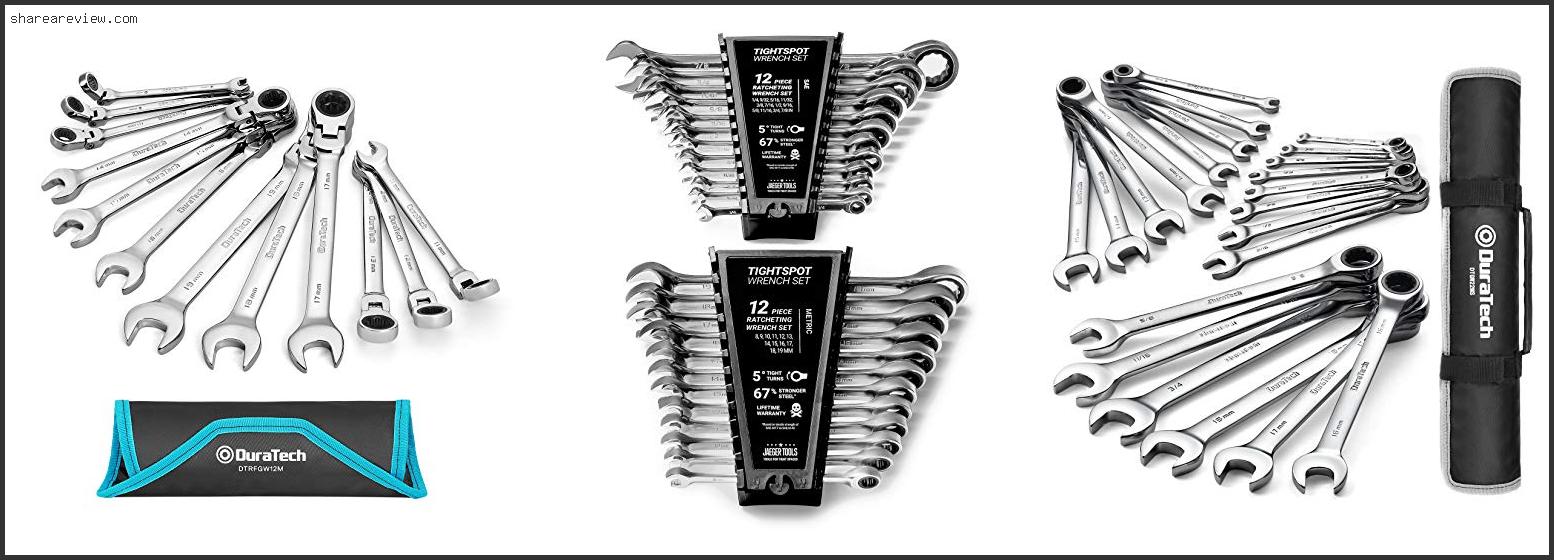 Top 10 Best Ratcheting Combination Wrench Set Reviews & Buying Guide In