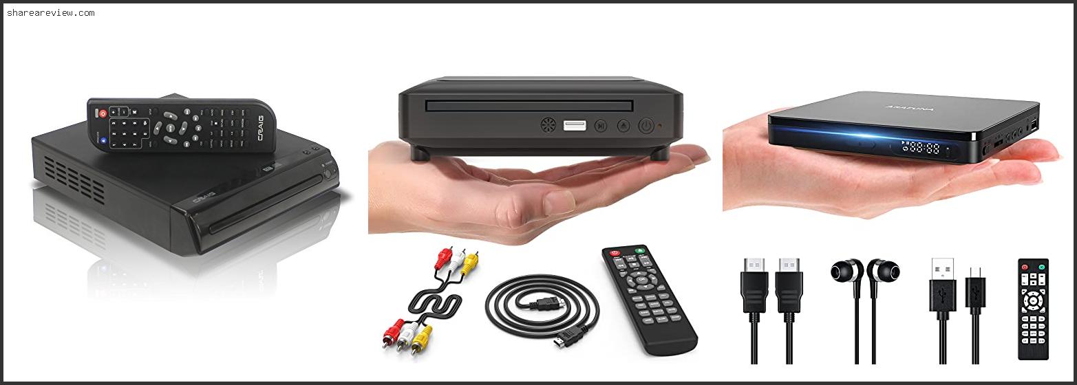 Top 10 Best Small Dvd Player For Tv Reviews & Buying Guide In 2022