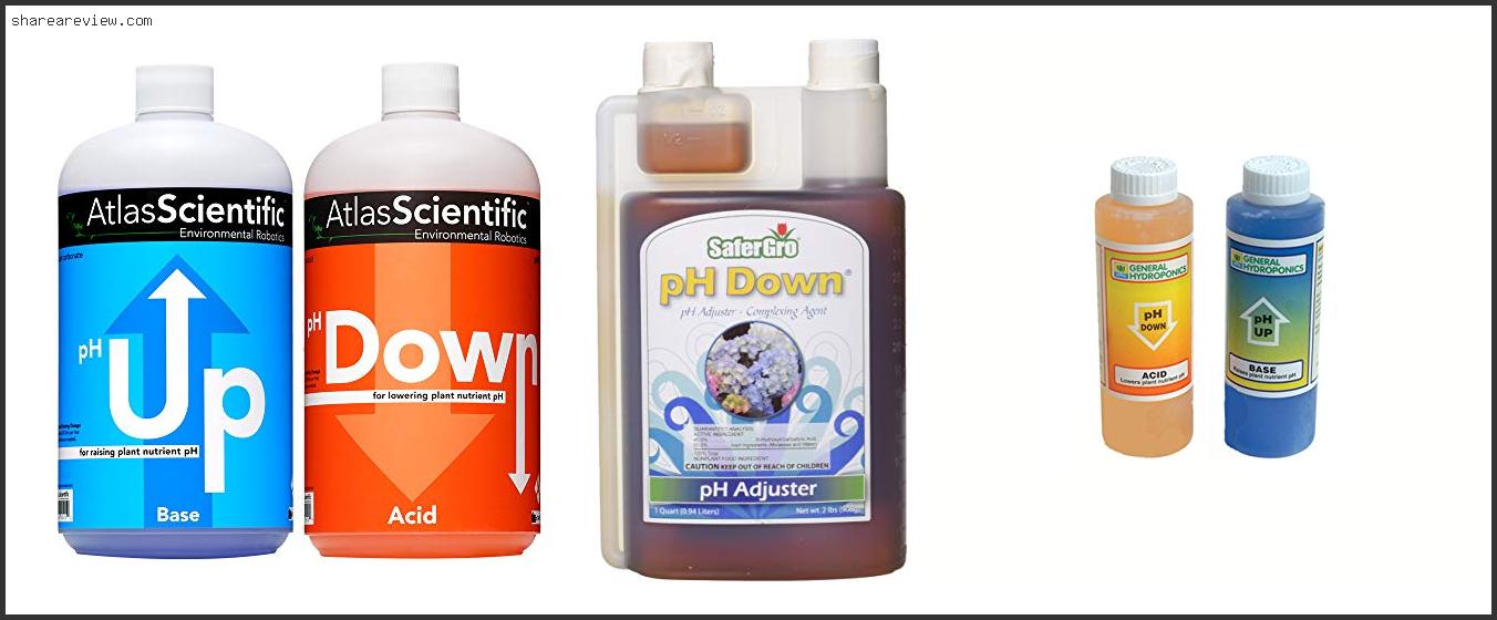 Top 10 Best Organic Ph Up And Down Reviews & Buying Guide In 2022