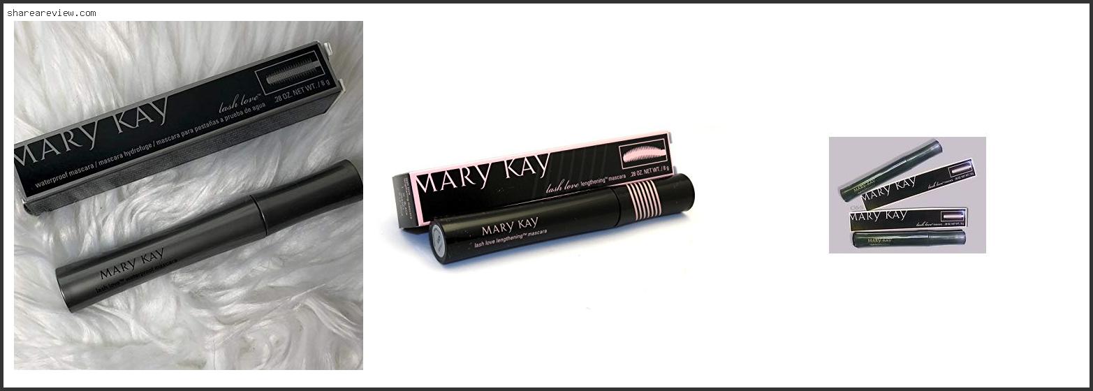 Top 10 Best Mary Kay Mascara Reviews & Buying Guide In 2022