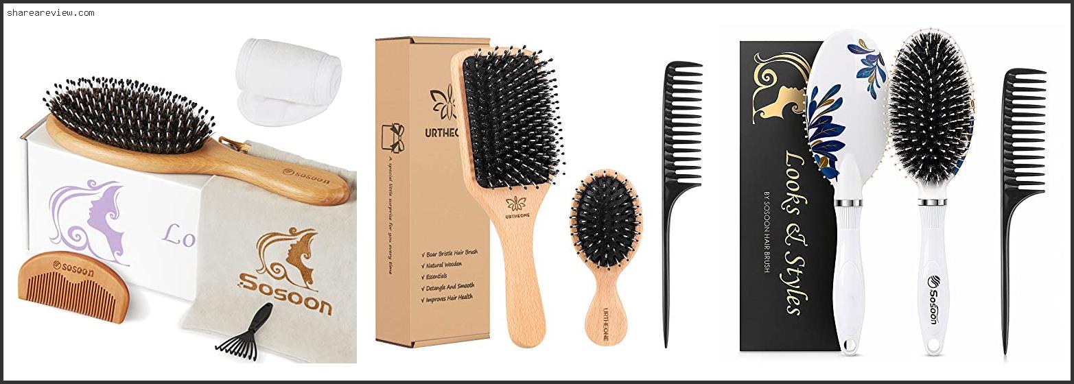 Top 10 Best Boar Bristle Brush For Oily Hair Reviews & Buying Guide In 2022