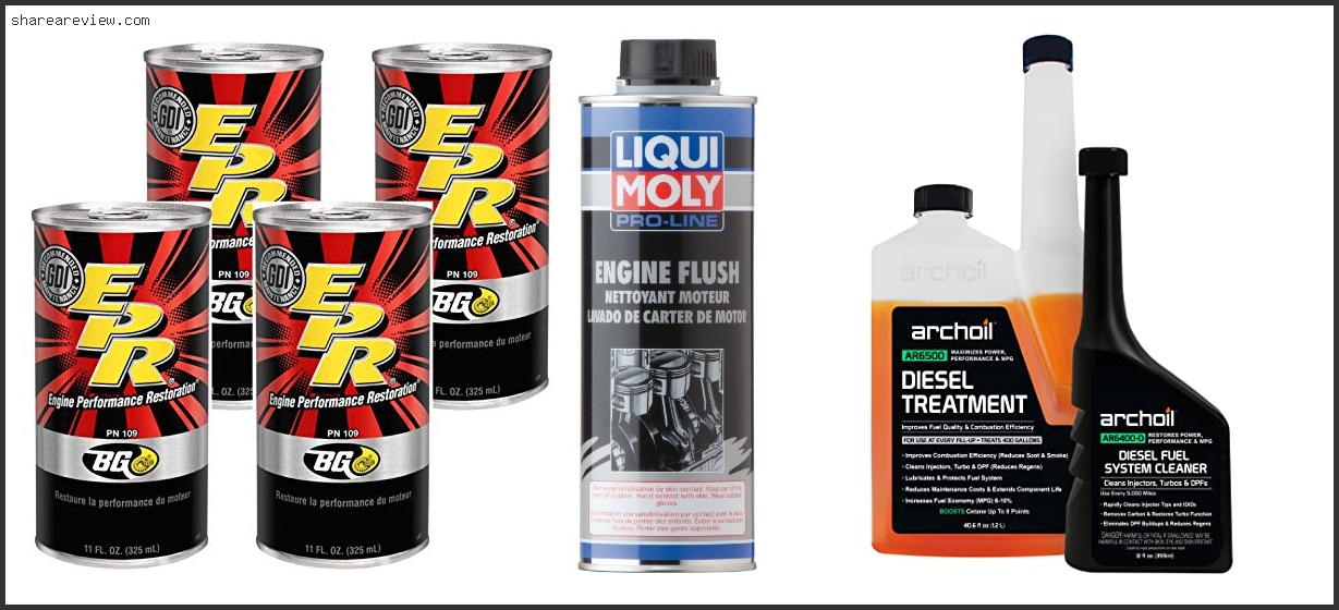 Top 10 Best Engine Cleaner Oil Additive Reviews & Buying Guide In 2022