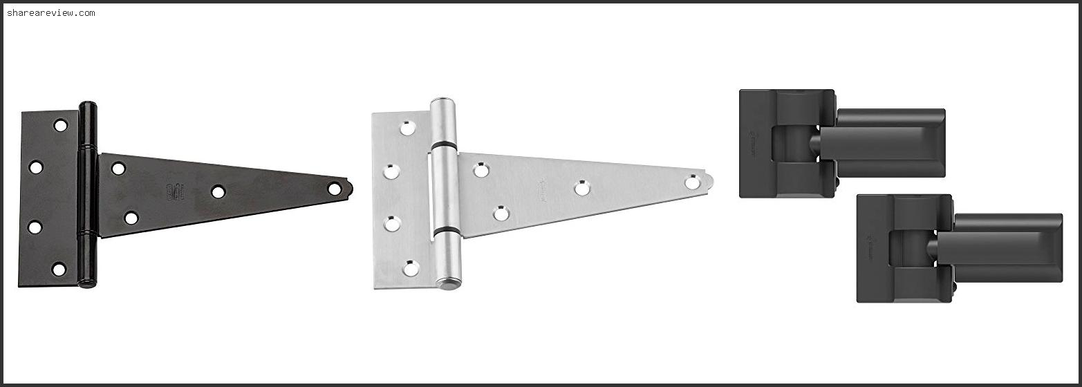 Top 10 Best Hinges For Heavy Wooden Gates Reviews & Buying Guide In 2022