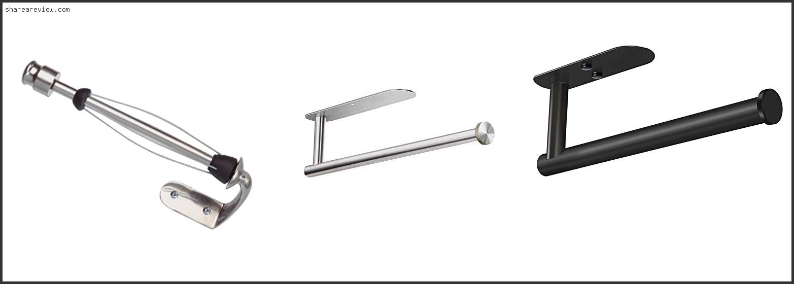 Top 10 Best Under Cabinet Paper Towel Holder Reviews & Buying Guide In 2022