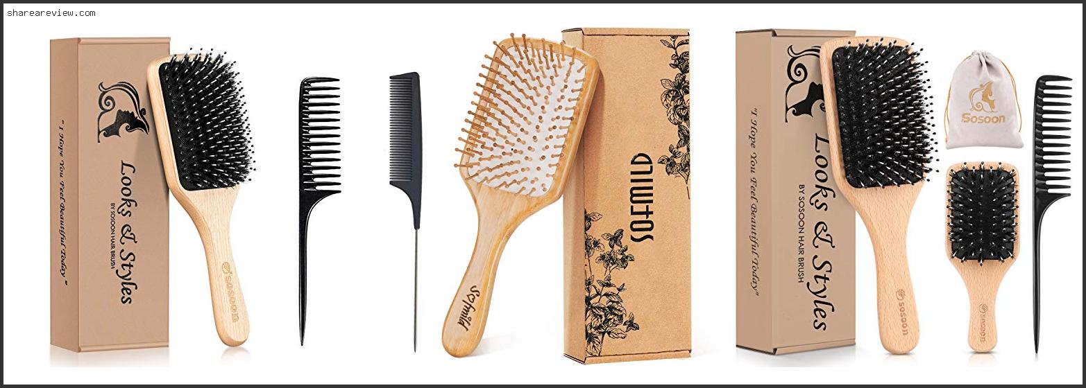 Top 10 Best Hair Brush For Thick Wavy Hair Reviews & Buying Guide In 2022